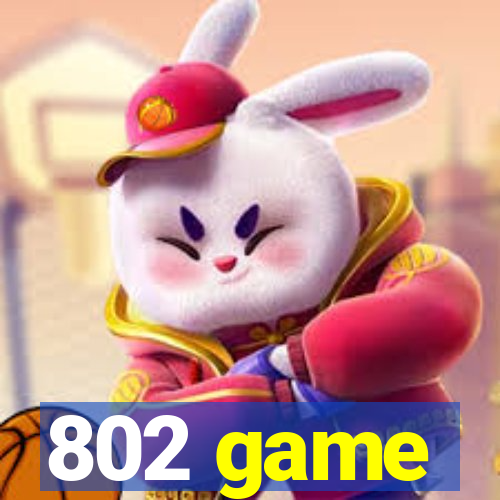 802 game